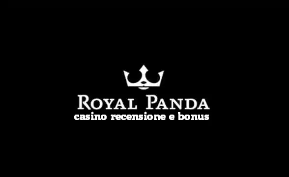 Royal Panda casino recensione e bonus