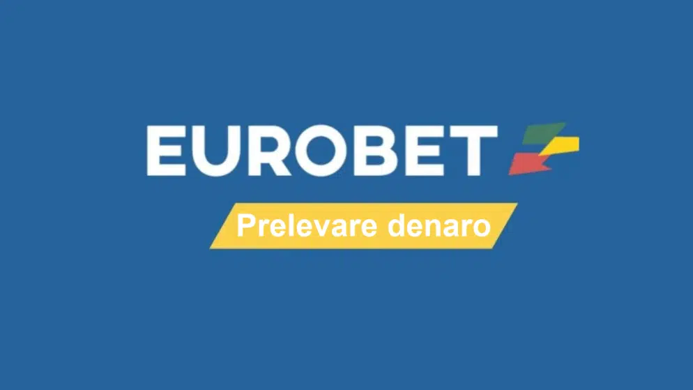Come prelevare denaro da Eurobet Italia?