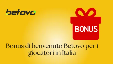 Bonus di benvenuto Betovo per i giocatori in Italia