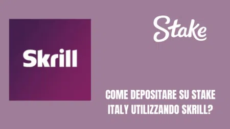 Come depositare su Stake Italy utilizzando Skrill?