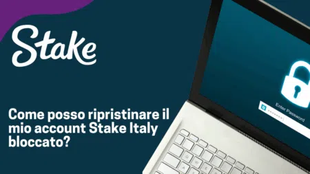 Come posso ripristinare il mio account Stake Italy bloccato?